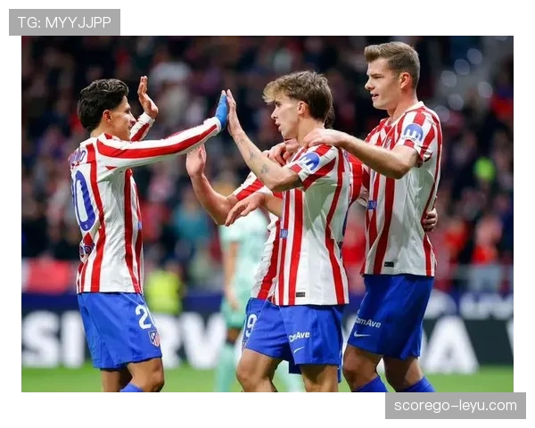 马竞防线固若金汤，状态回升铸就完美防守