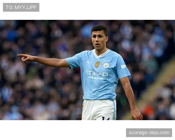 罗德里伤愈复出在即，状态稳步回升点燃重返赛场希望